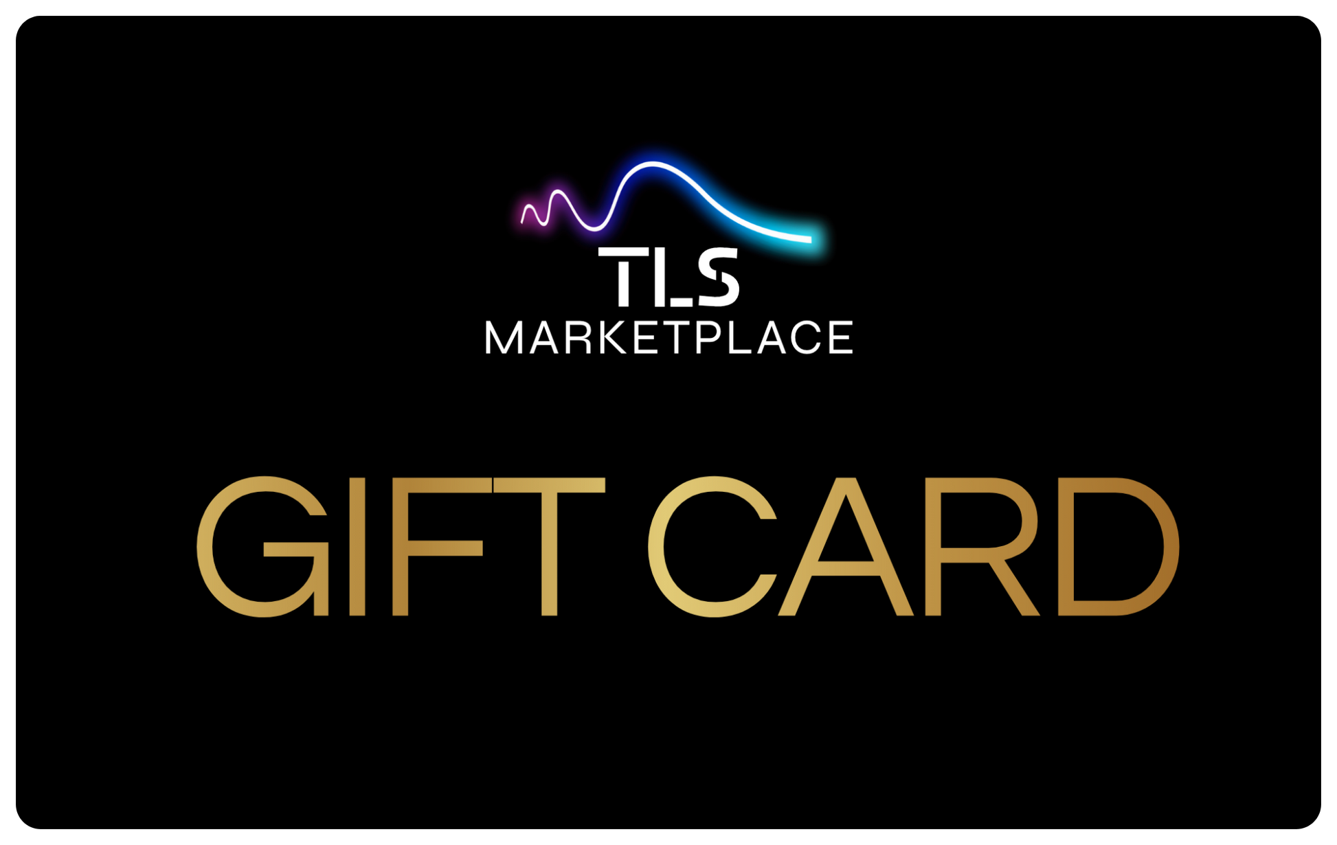 TLS Marketplace Digital Gift Card-1